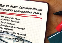 Top 10 Most Common Hiring Mistakes Landscapers Make