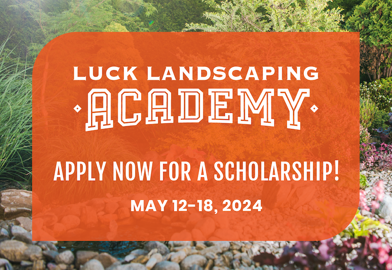 Luck Landscaping Academy, scholarship