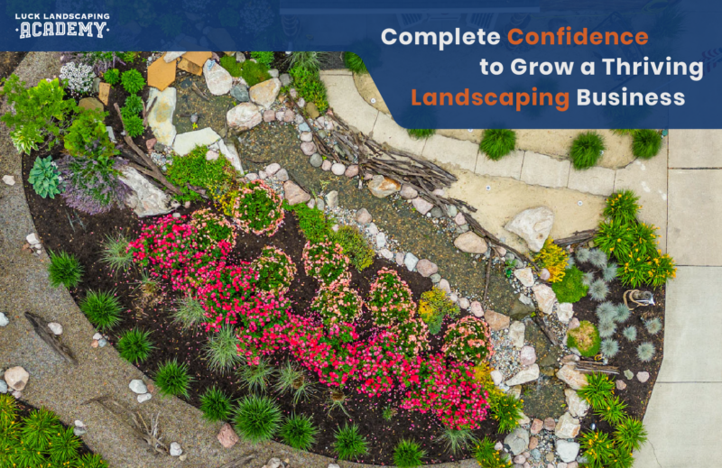 Luck Landscaping Academy